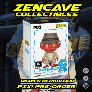 Pix! Damien Darkblood Pre-Order