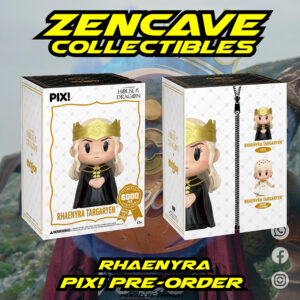 Pix! Rhaenyra Targaryen Pre-Order